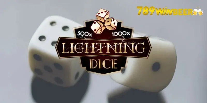 Lightning Dice là hình thức chơi xúc xắc cho nên rất đơn giản